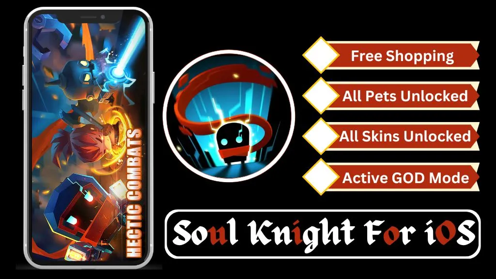 Soul knight For iOS